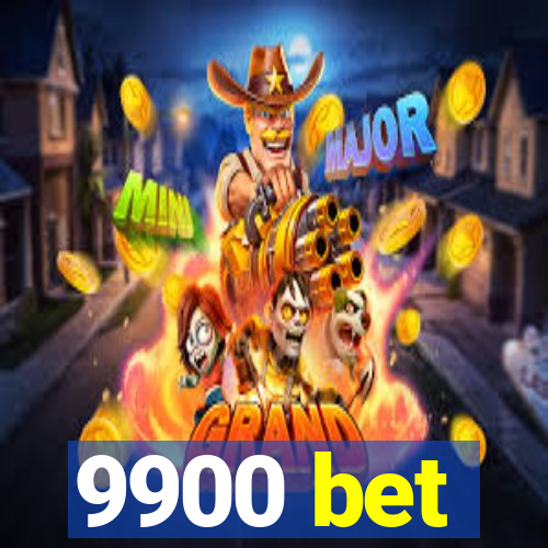 9900 bet